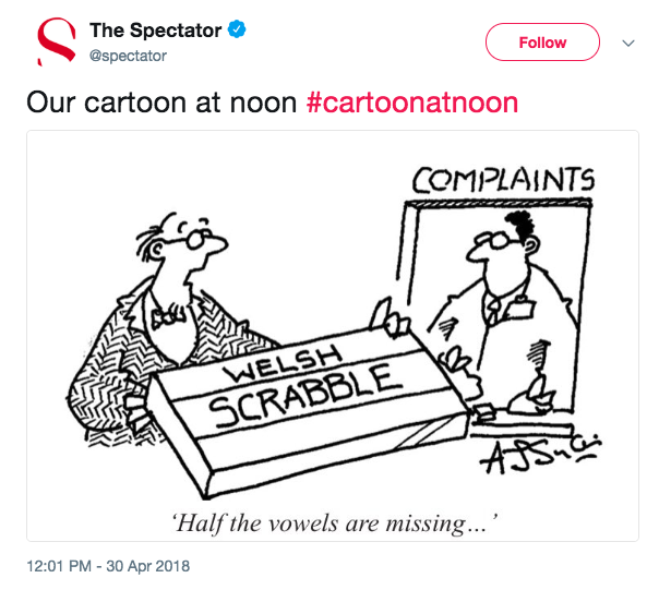 Tweet containing a cartoon showing a man returning a Welsh Scrabble set to a complaints department, saying Half the vowels are missing.